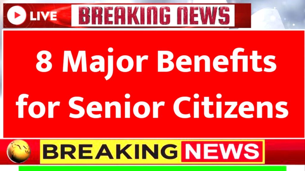 Senior Citizen Benefits 2026 Update